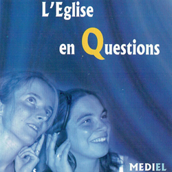 L&#039;Eglise en questions