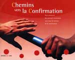 Chemins vers la Confirmation